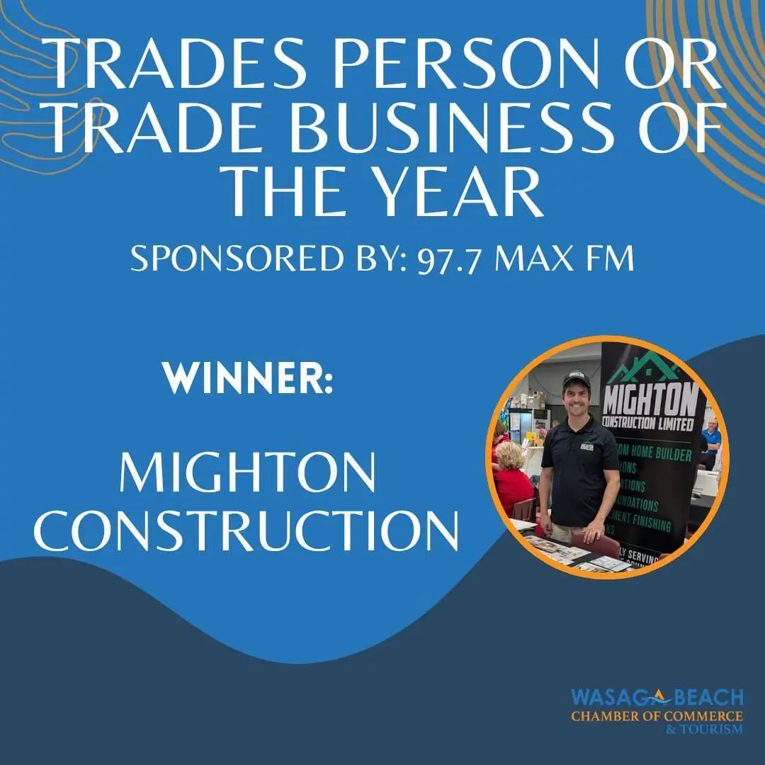 Mighton Construction Proudly Named Wasaga Beach Chamber of Commerce Trades Business of the Year